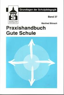 Praxishandbuch Gute Schule