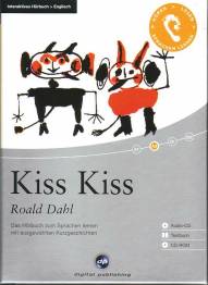 Kiss Kiss Interaktives Hörbuch Englisch Das Hörbuch zum Sprachen lernen mit ausgewählten Kurzgeschichten