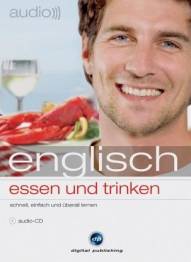 Englisch: Essen und Trinken 1 Audio-CD - 75 Min.