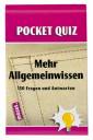 Pocket Quiz Mehr Allgemeinwissen 150 Fragen und Antworten Autor(in):  Tom Valance

Illustrator:  Anton Heurung