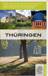 Thüringen   1. Auflage 2012
2., durchgesehene und aktualisierte Auflage 2015