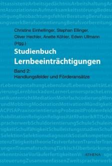 Studienbuch Lernbeeinträchtigungen Band 2: Handlungsfelder und Förderansätze