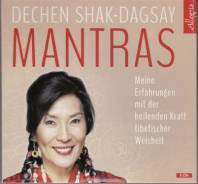 Mantras Meine Erfahrungen mit der heilenden Kraft tibetischer Weisheit: 5 CDs