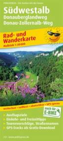 Südwestalb, Rad- und Wanderkarte 1:50.000 Donauberglandweg, Donau-Zollernalb-Weg  Mit Ausflugszielen, Einkehr- & Freizeittipps, wetterfest, reißfest, abwischbar, GPS-genau 3., überarb. Aufl.