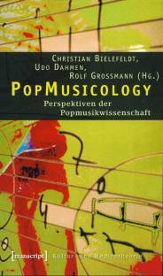 PopMusicology Perspektiven der Popmusikwissenschaft
