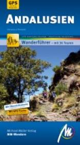 Wanderführer Andalusien mit 36 Touren