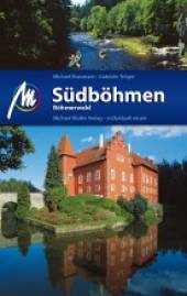 Südböhmen Böhmerwald 4. Auflage 2014