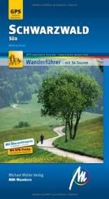 Wanderführer Schwarzwald Süd Wanderführer - mit 36 Touren. GPS-kartierte Routen, Praktische Reisetipps