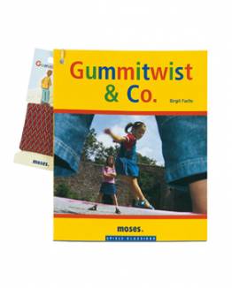 Gummi-Twist & Co.