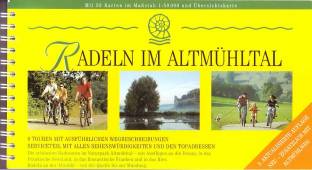 Radeln im Altmühltal - Altmühltal-Radweg von Rothenburg o. d. Tauber bis Kelheim  Kartographie 1:50.000 3., aktualisierte und überarbeitete Aufl.