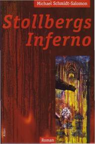 Stollbergs Inferno Roman 3., verbesserte Aufl. 2007 / 1. Aufl. 2003