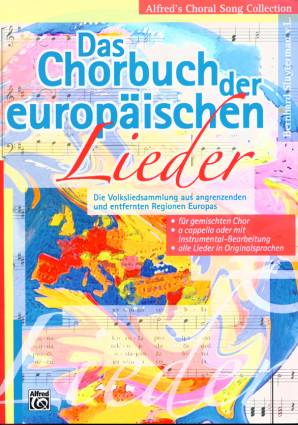 Das Chorbuch der europäischen Lieder Die Volksliedsammlung aus angrenzenden und entfernten Regionen Europas - für gemischten Chor
- a cappella oder mit Instrumental-Begleitung
- alle Lieder in Originalsprache