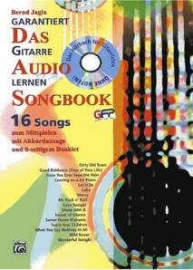 Garantiert Gitarre lernen - Das Audio Songbook 16 Songs zum Mitspielen
mit Akkordansage
und 8-seitigem Booklet