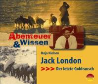 *CD* Jack London Der letzte Goldrausch