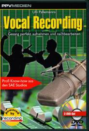 Vocal Recording Gesang perfekt aufnehmen und nachbereiten Profi Know-how aus den SAE Studios