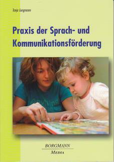 Praxis der Sprach- und Kommunikationsförderung