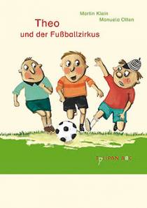 Theo und der Fußballzirkus