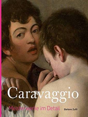 Caravaggio Meisterwerke im Detail