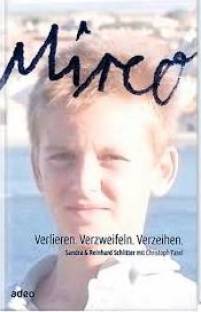 Mirco: Verlieren. Verzweifeln. Verzeihen