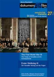 Erster Weltkrieg III Der Versailler Vertrag und die Folgen
