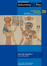 Das Alte Ägypten I Nil und Pharaonen