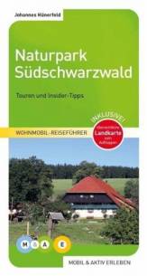 Naturpark Südschwarzwald Wohnmobil-Reiseführer / Touren und Insider-Tipps