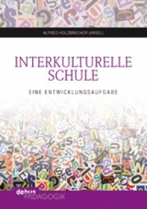 Interkulturelle Schule Eine Entwicklungsaufgabe