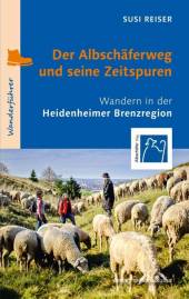 Der Albschäferweg und seine Zeitspuren Wandern in der Heidenheimer Brenzregion
