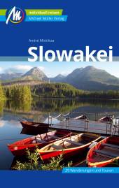 Slowakei  5. komplett überarbeitete und aktualisierte Auflage 2019