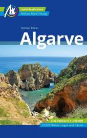 Algarve inkl. Faltkarte 1:250.000 / 10 Wanderungen und Touren 10. komplett überarbeitete und aktualisierte Auflage 2019