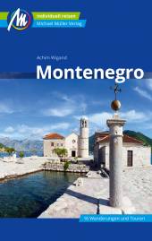 Montenegro  5. komplett überarbeitete und aktualisierte Auflage 2021