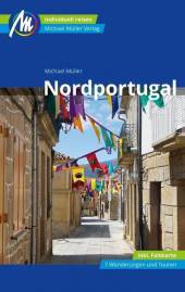 Nordportugal Reiseführer incl. Faltkarte 1:650.000 und 7 GPS-Wanderungen und Touren