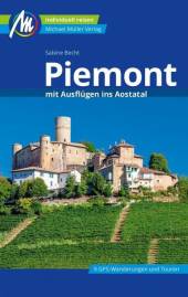 Piemont mit Ausflügen ins Aostatal