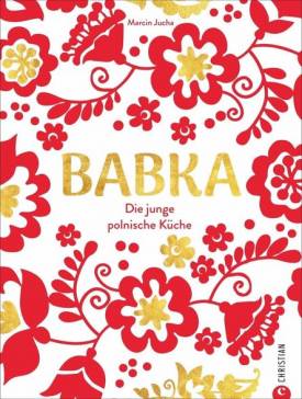 Babka Die junge polnische Küche