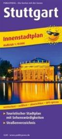 Stuttgart Touristischer Innenstadtplan mit Sehenswürdigkeiten und Straßenverzeichnis. 1:18000 - Wetterfest, reißfest, abwischbar, GPS-genau
