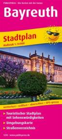 Bayreuth, Stadtplan 1:14.000 Touristischer Stadtplan mit Sehenswürdigkeiten und Straßenverzeichnis