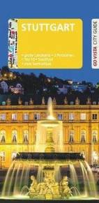GO VISTA: Reiseführer Stuttgart Mit Faltkarte und 3 Postkarten 8. aktualisierte Auflage