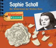 *CD* Sophie Scholl Der Widerstand der Weißen Rose