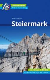 Steiermark  4. komplett überarbeitete und aktualisierte Auflage 2023