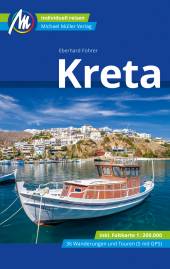 Kreta MM-Reiseführer 23. komplett überarbeitete und aktualisierte Auflage 2023