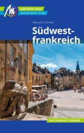 Südwestfrankreich  11. komplett überarbeitete und aktualisierte Auflage 2023