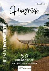Hunsrück - HeimatMomente 50 Mikroabenteuer zum Entdecken und Genießen 2. Aufl. Mai 2022
(Erstauflage November 2021)
