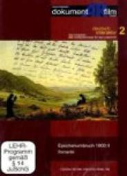 Deutsch interaktiv, Folge 2: Epochenumbruch 1800 II - Romantik