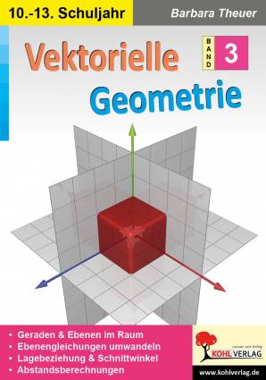 Vektorielle Geometrie  Band 3   10. - 13. Schuljahr
