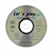 Let´s play Classic and Folk, CD  NOETZEL EDITION

Querflöte: Dorothea Susanne Meindl
Klavier: Gernot Oertel

Arranged and pubished by Sieglinde Heilig & Uwe Heger