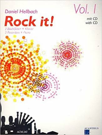 Rock it! Vol 1  3 Blockflöten + Klavier / 3 Recorders + Piano
mit CD / with CD