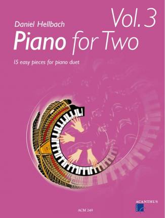 Piano for Two vol. 3 15 easy pieces for piano duet ACM 249