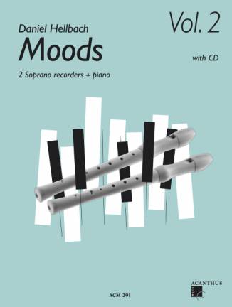 Moods Vol. 2 2 Soprano recorders + piano with CD