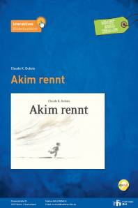 AKIM RENNT (Bilderbuchkino ohne Buch)
