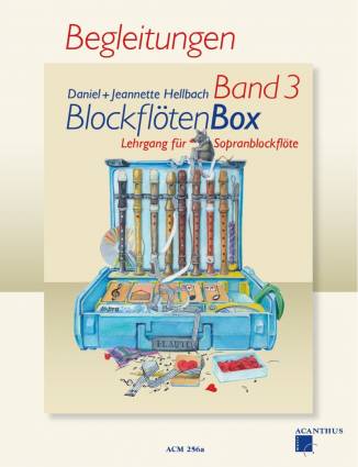 BlockflötenBox Band 3 Begleitungen Lehrgang für Sopranblockflöte